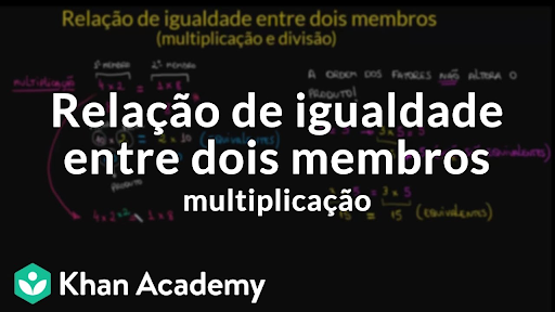 Igualdade equivalencia 3º ano do ensino fundamental - Recursos de ensino