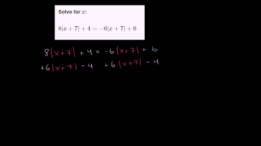 Worked Example Absolute Value Equation With Two Solutions Video Khan Academy