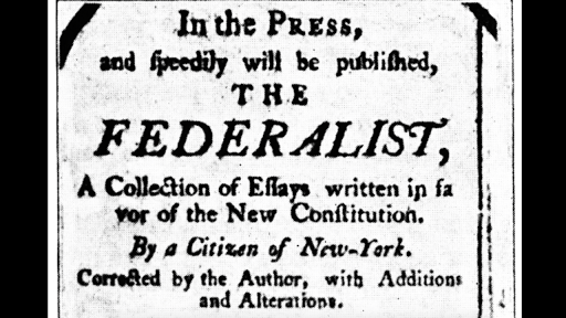 The Federalist Papers Article Khan Academy - 