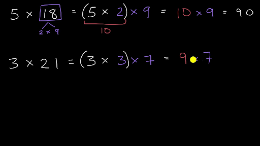 Using Associative Property To Simplify Multiplication Video Khan Academy