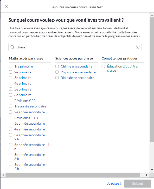 Sur quel cours voulez-vous que vos élèves travaillent ?