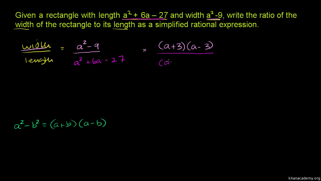 Simplifying Rational Expressions Common Binomial Factors Video Khan Academy