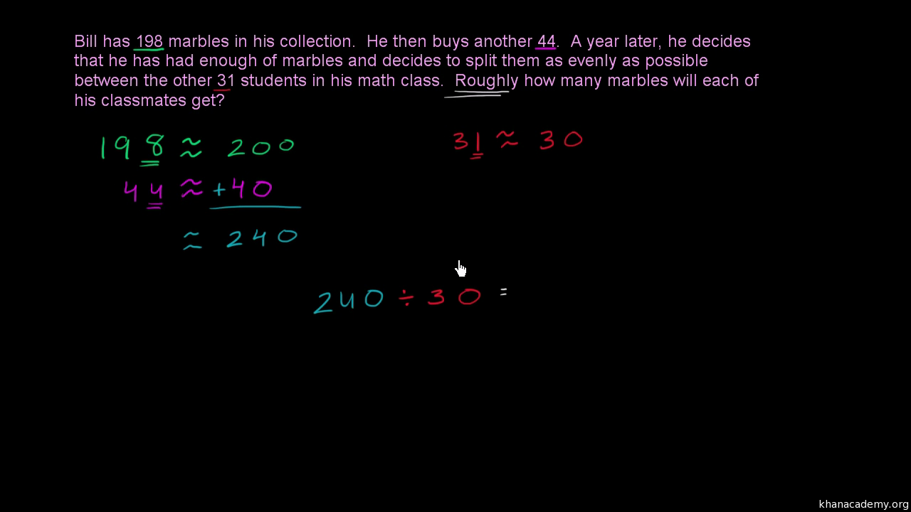 2 Step Estimation Problem Marbles Video Khan Academy
